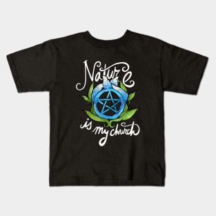 Nature is my church Kids T-Shirt